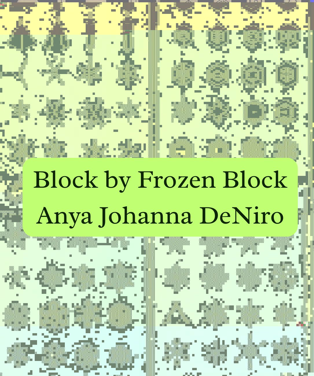 Block by Frozen Block - Details